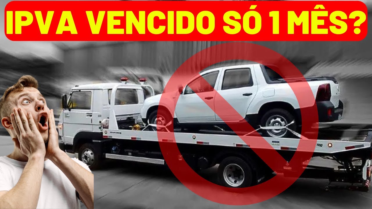 VEJA QUANDO O DÉBITO DO IPVA DÁ "APREENSÃO" DO VEÍCULO