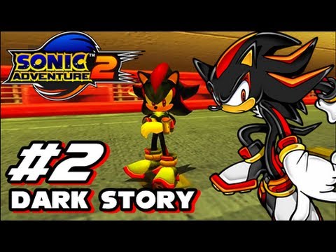 Sonic Adventure 2 HD - Dark Story - Part 2
