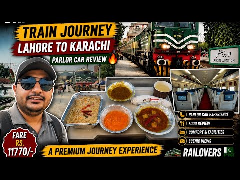 Shalimar Express Train Journey | Lahore to Karachi | Shalimar Express Parlor Car Review 🔥