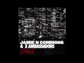 Jamie N Commons & X Ambassadors - Jungle ...