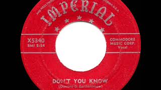 1955 Fats Domino - Don’t You Know