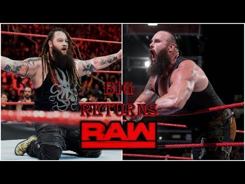 Wwe Raw 10 December 2018 Bray Wyatt & Braun Strowman Returns News Update 12/10/18