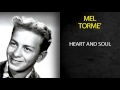 MEL TORMÉ - HEART AND SOUL