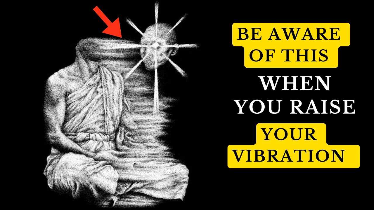 You MUST Know It Before You Raise Your Emotional and Spiritual Vibration