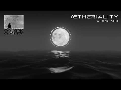 AETHERIALITY - Wrong Side (Official Audio Stream)