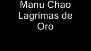 Manu Chao - Lagrimas de Oro