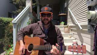 Sarah Maria by James Taylor, Sung by Ben Kramarz 5/22/20 Berkeley, CA