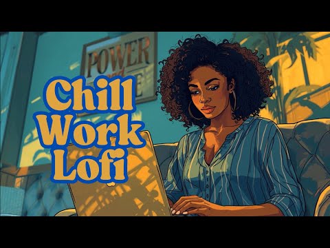 Chill Work LoFi | Smooth Beats for Focus + Flow