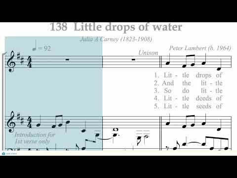 Hymnal 138 Little drops of water