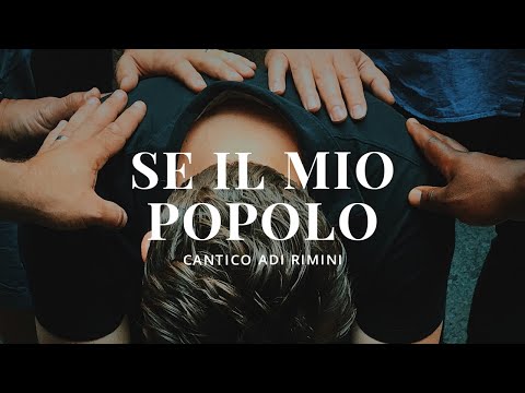 "Se il Mio Popolo" - cantico cristiano evangelico