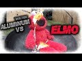 Molten Aluminum VS Elmo From Sesame Street