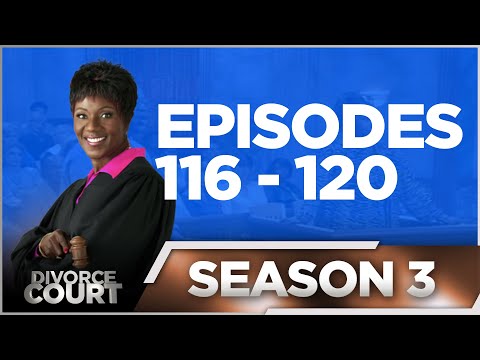 Episodes 116 - 120 - Divorce Court OG - Season 3 - LIVE