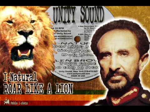 I-Natural_Roar Like A Lion +  Lion Dub