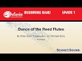 Dance of the Reed Flutes, arr. Michael Story – Score & Sound