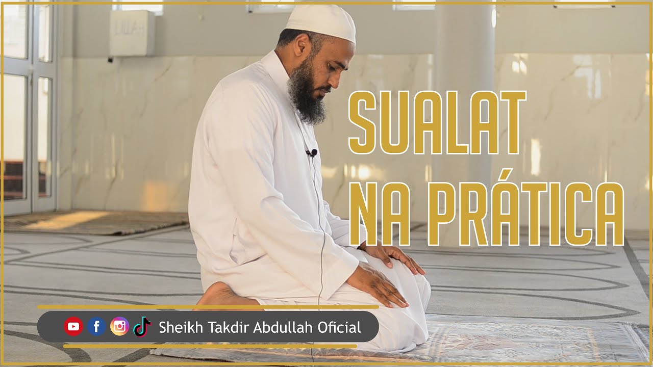 EDIÇÃO ESPECIAL - Lição - 191 ☆ AULA PRÁTICA DE SUALAT ☆