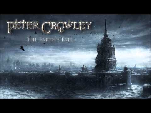 Epic Trailer Music - The Earth's Fall - Peter Crowley Fantasy Dream