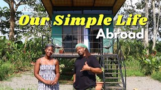 The Simplicity of Life Abroad