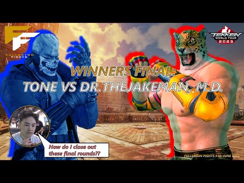 Fullerton Fights #16 - WINNERS FINAL: Dr. theJAKEMAN, M.D. (King) VS Tone (Bryan)