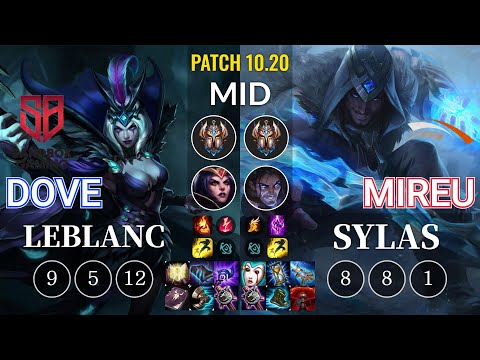 SB Dove LeBlanc vs HLE Mireu Sylas Mid - KR Patch 10.20