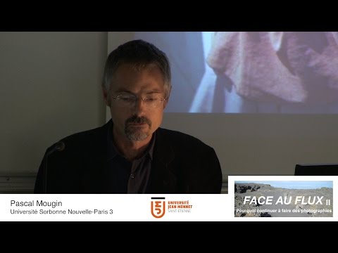 FACE AU FLUX II - communication de Pascal Mougin