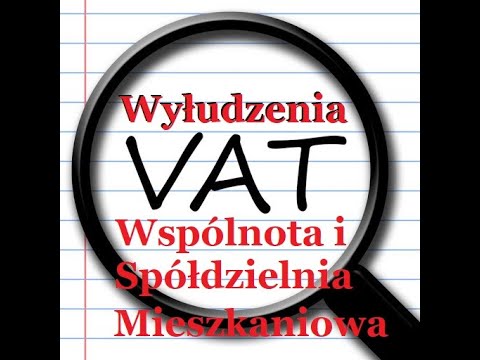 Nieruchomości w Polsce- zbrodnia VATowska Wspólnota Mieszkaniowa lub Spółdzielnia