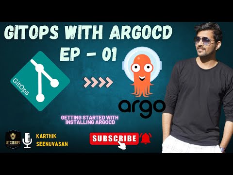 GitOps with ArgoCD | EP - 01 | GitOps Series