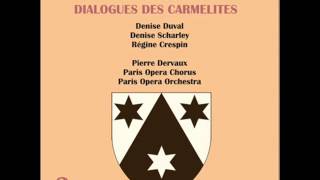 Dialogues des Carmelites: Act II, Scene III, 