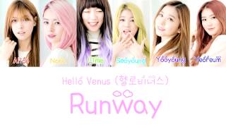 Hello Venus (헬로비너스) - Runway Lyrics (Color Coded) (Han|Rom|Eng)