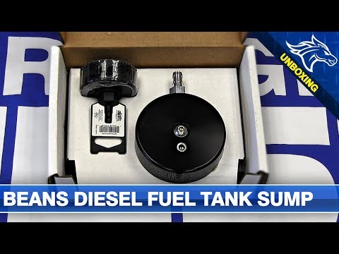Beans Diesel Fuel Tank Sump Unboxing