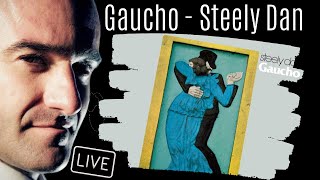 Gaucho - Steely Dan | Live Cover by Steely Fan