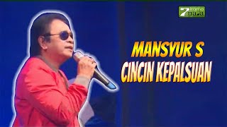 Download lagu Mansyur S - Cincin Kepalsuan mp3