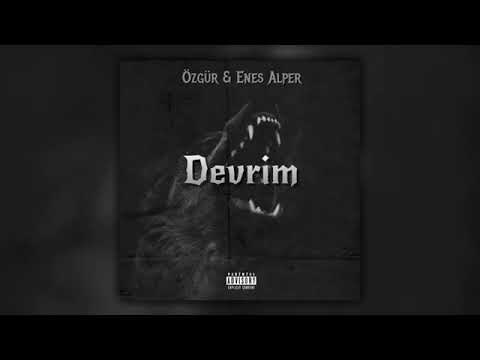 Enes Alper - Devrim (ft. Özgür)