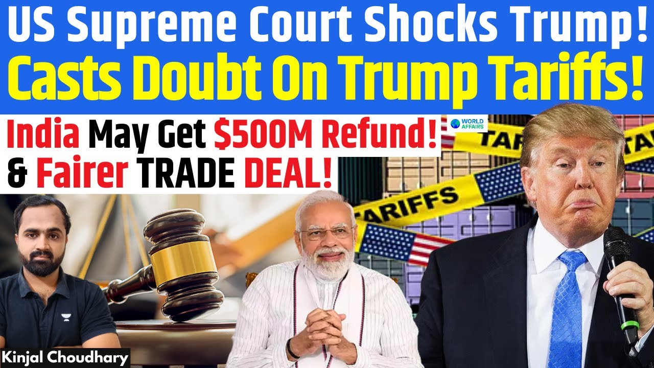US Supreme Court Slams Trump Tariffs! Scott Bessent’s Plan B! India To Get Better US Deal? Kinjal