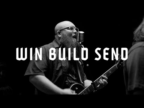Win Build Send - The Rock Music