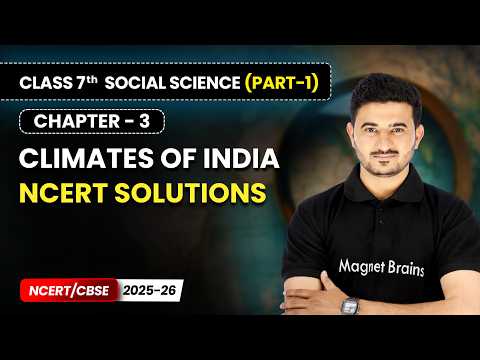Class 7 Social Science Part 1 – Full Book Overview NCERT CBSE 2025 26 New Syllabus Explained
