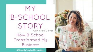 MY B-SCHOOL STORY: How B-School Transformed My Business