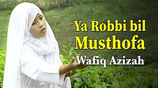 Download lagu Wafiq Azizah - Ya Robbi Bil Mustofa | Sholawat Populer mp3 Download lagu Wafiq Azizah - Ya Robbi Bil Mustofa | Sholawat Populer mp3