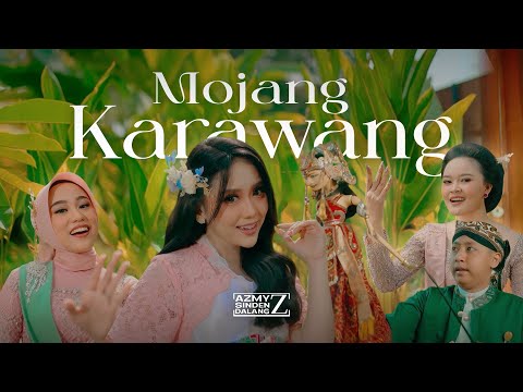 MOJANG KARAWANG - AZMY Z Ft. PUTU GIRIHARJA & SINDEN GEN Z ( Official Music Video )
