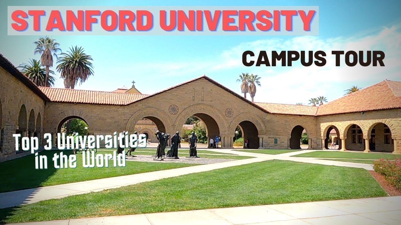 Stanford University Campus Tour 2021 | Top University in the world