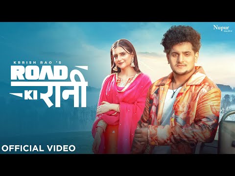 Road Ki Rani Krrish Rao & Shivani Yadav — watch video