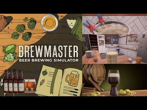 First Look at Brewmaster: Beer Brewing Simulator