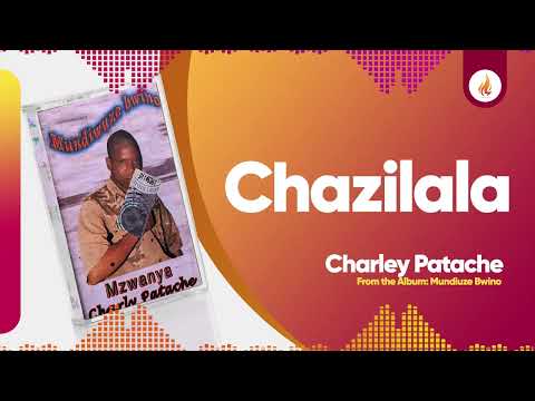 Charley Patache - Chazilala