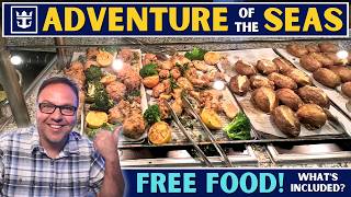FREE Royal Caribbean Adventure of the Seas Food - What to Expect! 🍕🍨