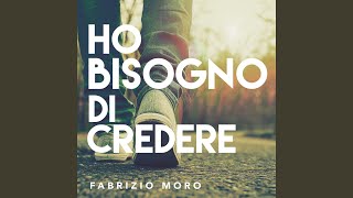 Ho bisogno di credere