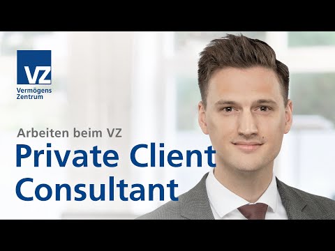 Arbeiten beim VZ: Private Client Consultant