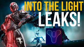Destiny 2: INTO THE LIGHT/TFS- Leaks & News!