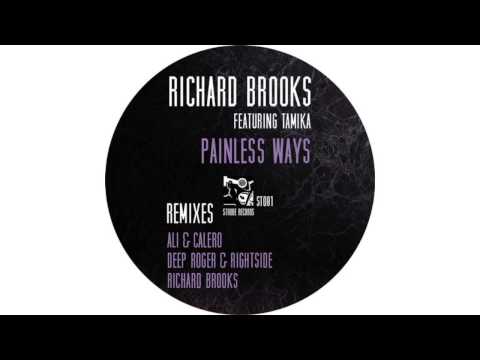Richard Brooks feat. Tamika Boyce "Painless Ways" (Rightside & Deep Roger Remix)