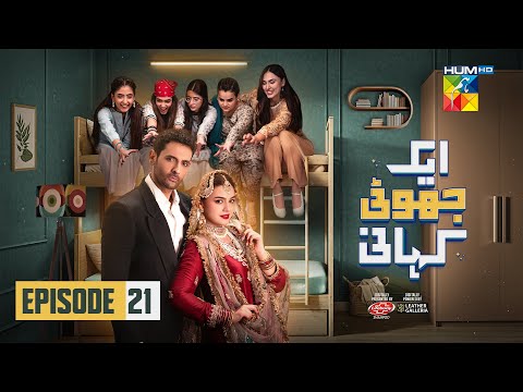 Ek Jhooti Kahani Episode 21