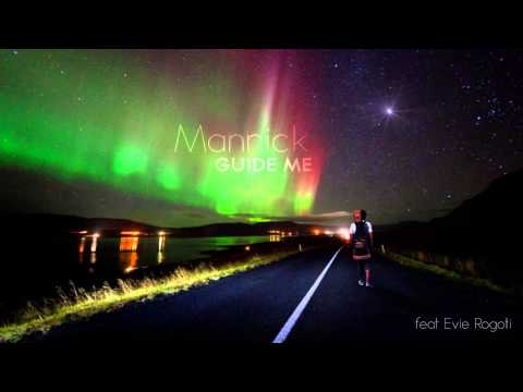 Mannick - Guide Me ft Evie Rogoti (Audio)