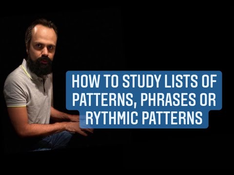 Quick Tip 228   How To study lists of melodic patterns, phrases or rythmic patterns